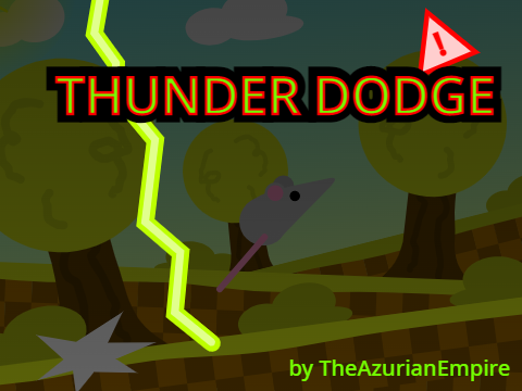 Thunder dodge (Edit)
