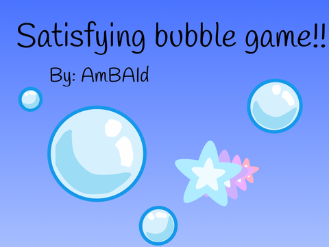 Bubble game || by_ AmBAId