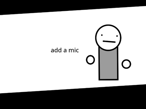add the mic