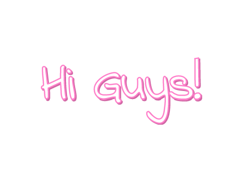 Hi Guys!