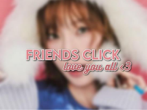 ᄊ ♡ =͟͟͞friends __ click ︶︶ ꩜