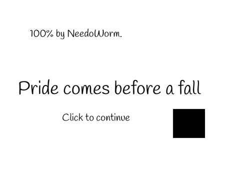 Pride Comes Before A Fall