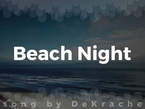 ◆ Beach Night ◆