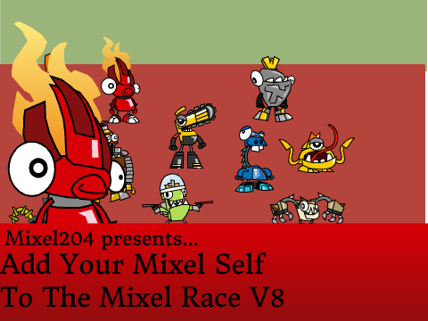 Add A Mixel To The Mixel Race! V8