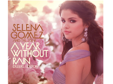 A Year Without Rain - Selena Gomez
