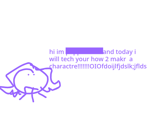 how tu makr charcters !!!@*(!!!!!!