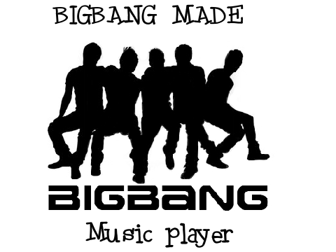 BigBang MADE music player