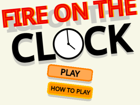 Fire on the Clock v0.7