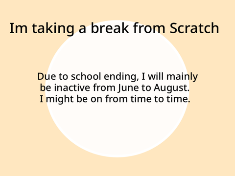 Im Taking a Break