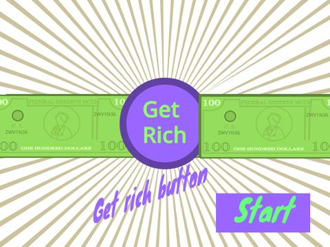 Get Rich button