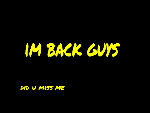 im back