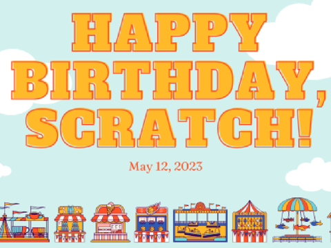 Happy Birthday, Scratch!