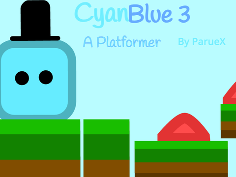 (50 followers) CyanBlue 3 -A Platformer (With Powerups) [Colab] #Games #All #Trending