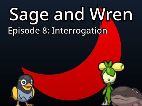 Ep. 8: Interrogation