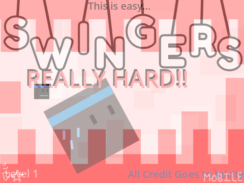 Swingers, But it’s REALLY HARD!