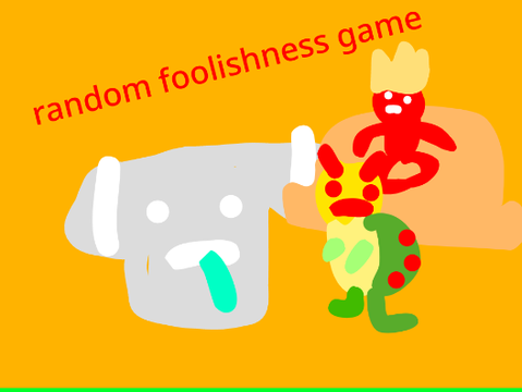 foolishness the #games #trending #all #art #animations #music #meme #silly remix