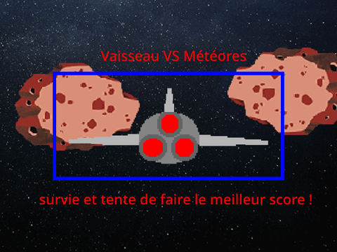 Météores VS vaisseau