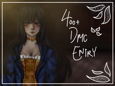 400+ DMC Entry ♧