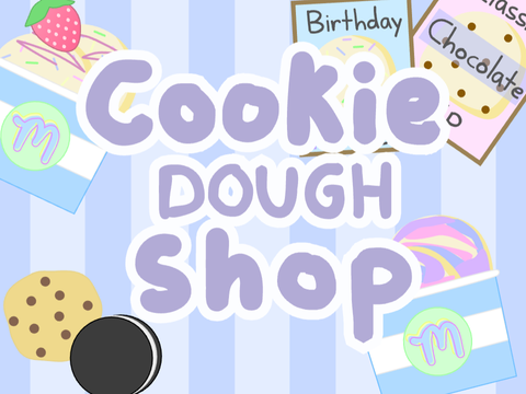 Cookie Dough Shop - Game + Interactive Shop