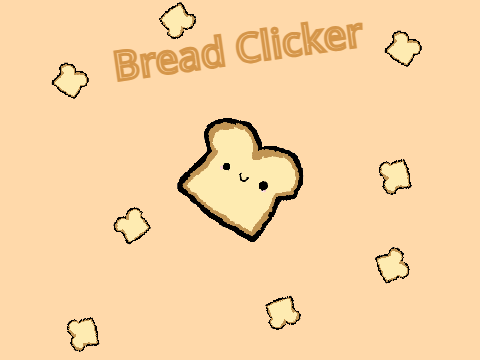 Bread Clicker