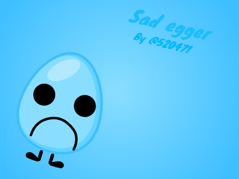 Sad egger