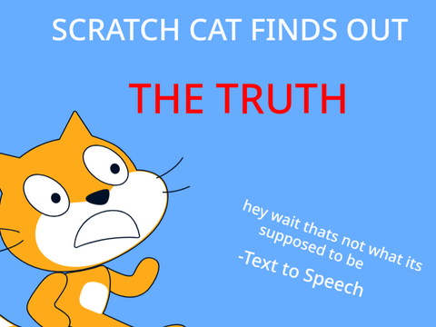 Scratch Cat finds out the truth