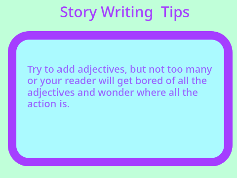 Story Writing Tips: Part 1 of Writing Tips