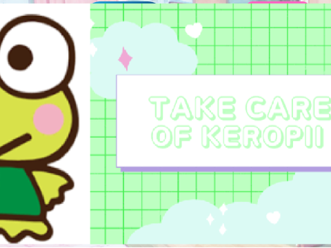 ☘️Take Care Of Keroppi ☘️