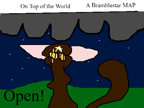 On Top of The World: A Bramblestar MAP