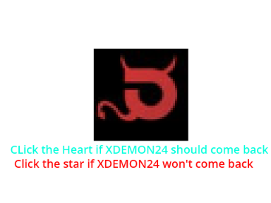 Should XDEMON24 come back?