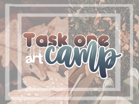 art camp: term 2 - task 1