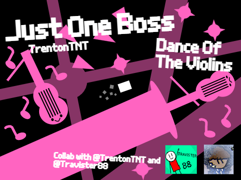 Just One Boss | Dance Of The Violins | Collab with @Travister88 | #games #all #art #trending remix