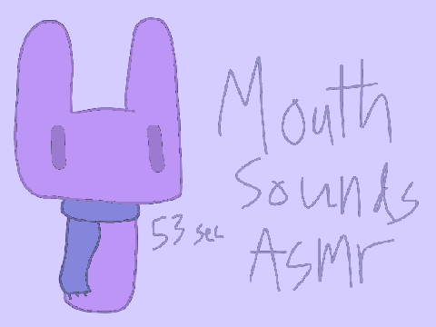 - Mouth sounds - ASMR - Loop -