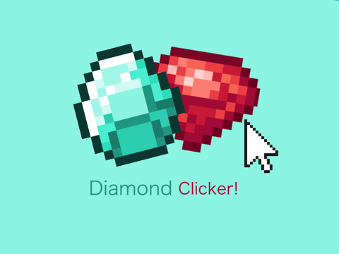 Diamond Clicker! [1.0] #All #Games