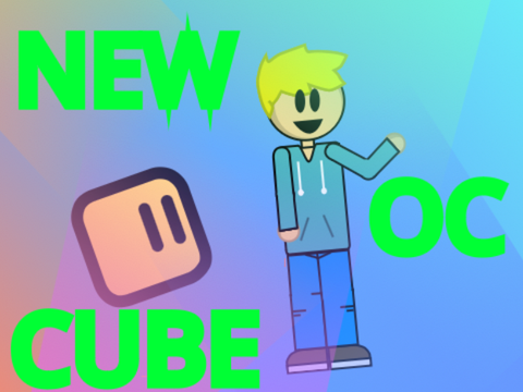 New OC, PFP and CUBE