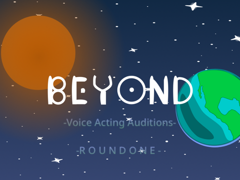 NGG's Beyond - Voice Acting Auditions