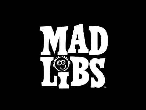 Mad Libs