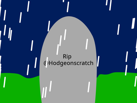 Rip @Hodgeonscratch