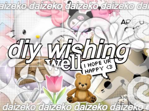 ʚ DiY ❀˖° wishing well ⁺˖ ɞ