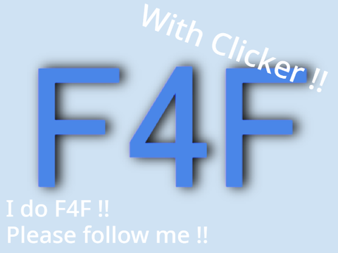 F4F Clicker! [I do F4F!!]