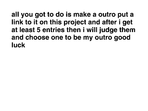 outro contest