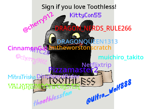 Sign if you love Toothless!  remix remix remix remix remix remix remix remix remix remix remix remix