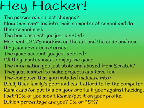 Hey Bad Hackerz! (some hackers are good)