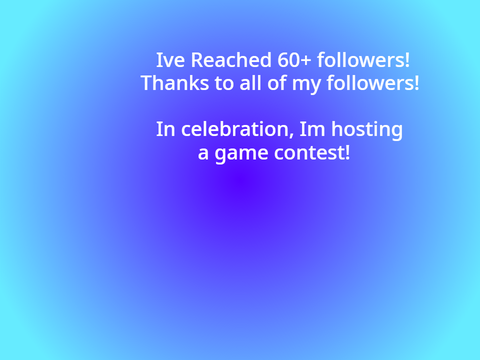 60+ follower contest! Large prizes! PGS NEEDED 