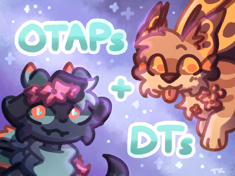 OTAPs & DTs ♪ ♬