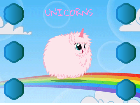 Pink fluffy unicorns dancing on rainbows!!!!!!!!!!!!!!!