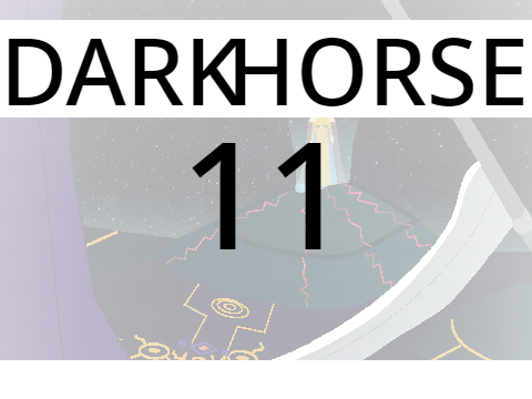 Dark Horse || 11