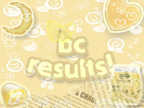 ୨⎯ 013 ⎯୧ ｡˚☽˚｡bc results! ｡˚☽˚｡