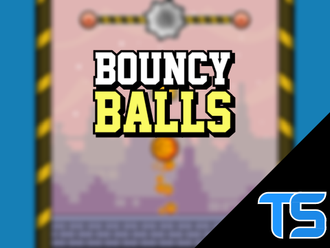 ✮ Bouncy Balls ✮