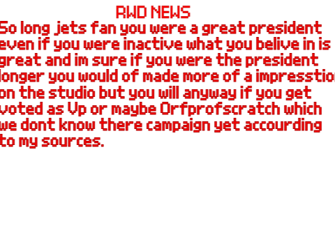 RWD NEWS So Long jets-fan and Vp elections